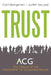Trust: A History of Building Community 1954 - 2011 by Carl Wangman, Judith Iacuzzi