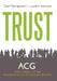 Trust: A History of Building Community 1954 - 2011 by Carl Wangman, Judith Iacuzzi