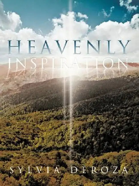 Heavenly Inspiration by Sylvia Deroza