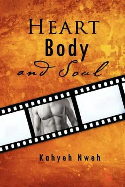 Heart, Body, and Soul by Kahyeh Nweh