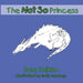 The Not So Princess by Dee Kuiken