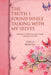 The Truth I Found While Talking with My Selves: Monologues and Little Known Facts to Guide You to Your Own Truth by Tonya Burton