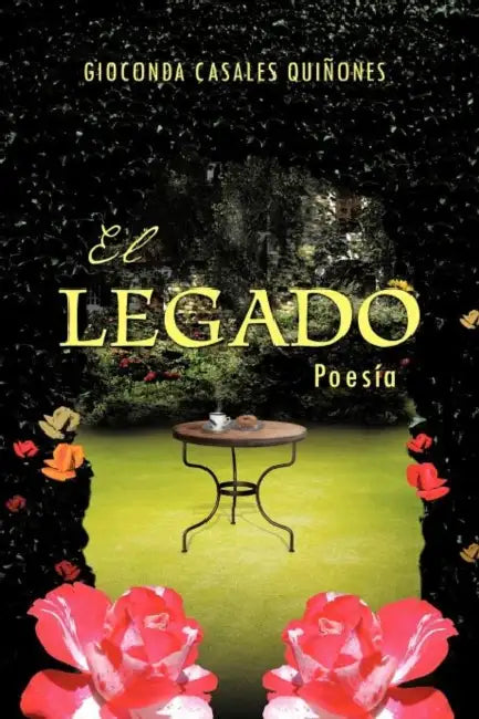El Legado: Poesia by Gioconda Casales Qui Ones
