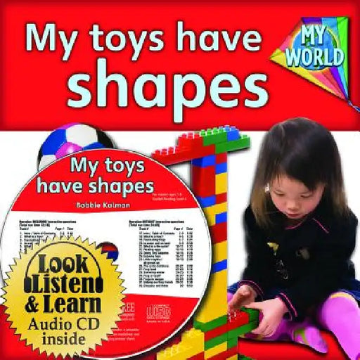 My Toys Have Shapes - CD + PB Book - Package by Bobbie Kalman