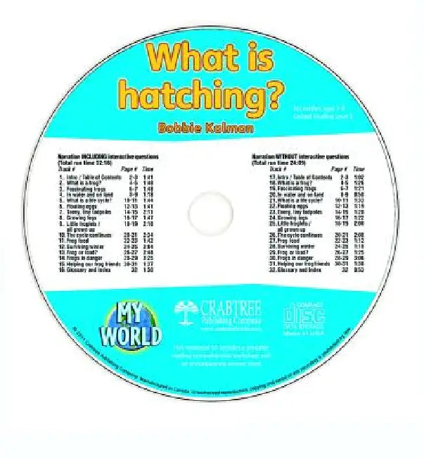What Is Hatching? - CD Only by Bobbie Kalman
