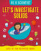Let's Investigate Solids by Jacqui Bailey
