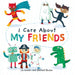 I Care about My Friends by Liz Lennon, Michael Buxton