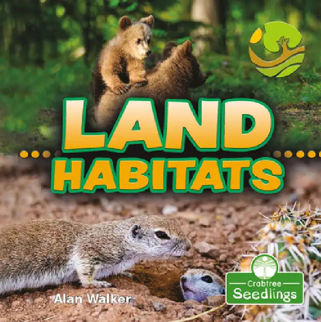 Land Habitats by Alan Walker