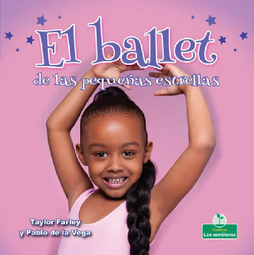 El Ballet de Las Pequeñas Estrellas (Little Stars Ballet) by Taylor Farley, Pablo de la Vega