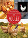 Les Poules (Chickens) by Amy Culliford, Claire Savard