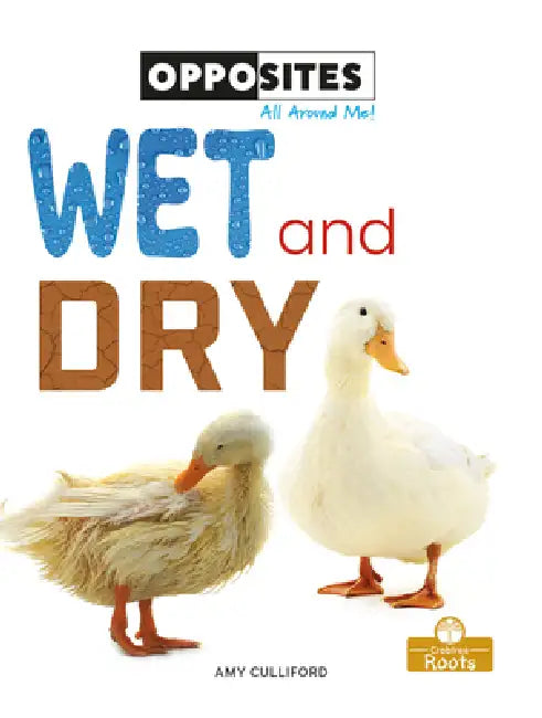 Wet and Dry by Amy Culliford