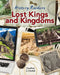 Lost Kings and Kingdoms by Heather C. Hudak