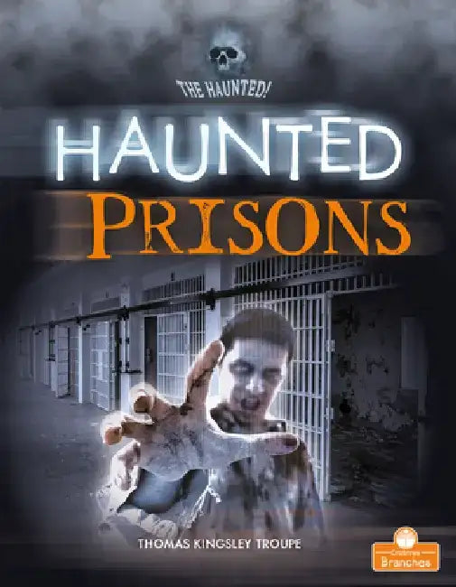 Haunted Prisons by Thomas Kingsley Troupe