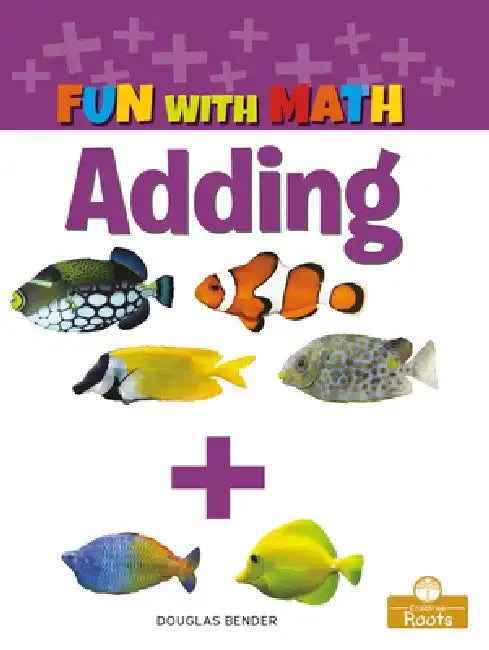 Adding by Douglas Bender