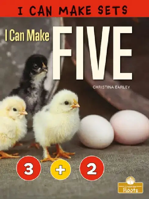 I Can Make Five by Christina Earley