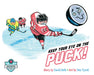 Keep Your Eye on the Puck by David Roth, Wes Tyrell
