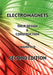 Electromagnets - Their Design and Construction (New Revised Edition) by A. N. Mansfield, Will Matney, Greg Easter