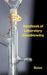 A Handbook of Laboratory Glassblowing (Concise Edition) by Bernard D. Bolas