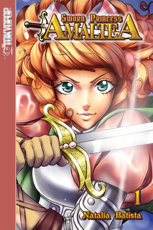 Sword Princess Amaltea Volume 1 Manga (English) by Natalia Batista