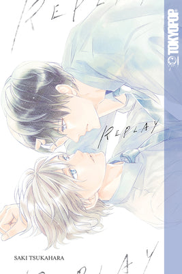 Replay (Yaoi) by Saki Tsukahara