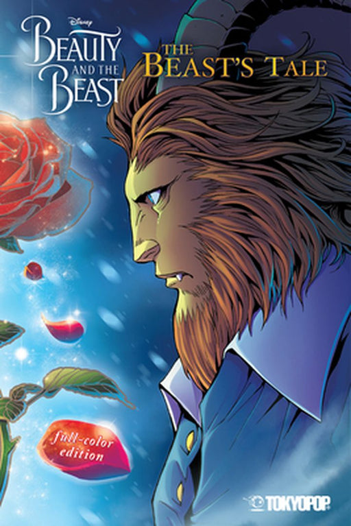Disney Manga: Beauty and the Beast -- The Beast's Tale (Full-Color Edition) by Mallory Reaves