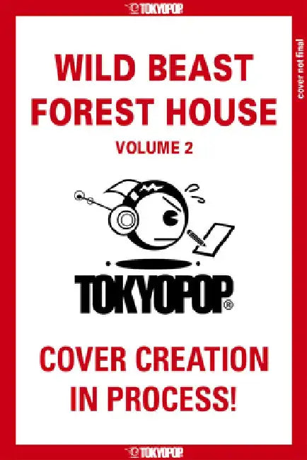 Wild Beast Forest House, Volume 2 by Inma R