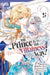The Prince Is in the Villainess' Way!, Volume 5 by Minami Shiina, Hiiro No Ame