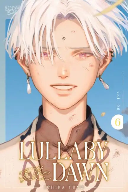 Lullaby of the Dawn, Volume 6 by Ichika Yuno