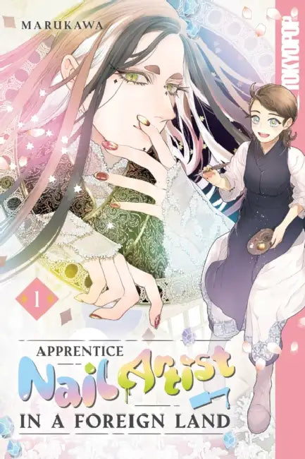 Apprentice Nail Artist in a Foreign Land, Volume 1 by Marukawa