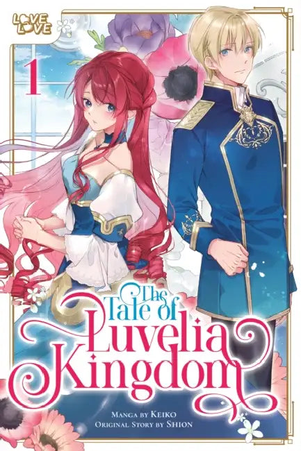 The Tale of Luvelia Kingdom, Volume 1 by Keiko, Shion