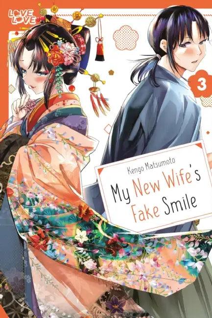My New Wife's Fake Smile, Volume 3 by Kengo Matsumoto