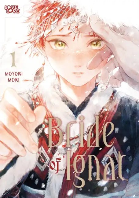 Bride of Ignat, Volume 1 by Moyori Mori