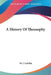 A History Of Theosophy by W. J. Colville