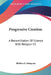 Progressive Creation: A Reconciliation Of Science With Religion V2 by Holden E. Sampson