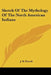 Sketch of the Mythology of the North American Indians by J. W. Powell