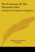 The Evolution Of The Messianic Idea: A Study In Comparative Religions by William Oscar Emil Oesterley