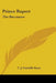 Prince Rupert: The Buccaneer by C. J. Cutcliffe Hyne