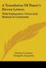 A Translation Of Dante's Eleven Letters: With Explanatory Notes And Historical Comments by Charles S. Latham, George R. Carpenter, Charles E. Norton