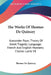 The Works Of Thomas De Quincey: Alexander Pope; Theory Of Greek Tragedy; Language; French And English Manners; Charles Lamb V8 by Thomas de Quincey