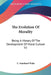The Evolution Of Morality: Being A History Of The Development Of Moral Culture V2 by C. Staniland Wake