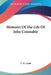 Memoirs Of The Life Of John Constable by C. R. Leslie