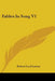 Fables In Song V1 by Robert Lord Lytton