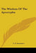 The Wisdom Of The Apocrypha by C. E. Lawrence