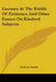 Guesses At The Riddle Of Existence And Other Essays On Kindred Subjects by Goldwin Smith