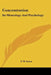 Concentration: Its Mentology And Psychology by F. W. Sears