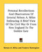 Personal Recollections And Observations Of General Nelson A. Miles Embracing A Brief View Of The Civil War Or From New England To The Golden Gate by Nelson a. Miles, Frederic Remington
