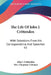 The Life Of John J. Crittenden: With Selections From His Correspondence And Speeches V2 by John J. Crittenden, Chapman Coleman