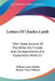 Letters Of Charles Lamb: With Some Account Of The Writer, His Friends And Correspondents, And Explanatory Notes V2 by William Carew Hazlitt, Thomas Noon Talfourd