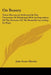 On Beauty: Three Discourses Delivered In The University Of Edinburgh With An Exposition Of The Doctrine Of The Beautiful According To Plato by John Stuart Blackie