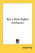 Ray's New Higher Arithmetic by Joseph Ray
